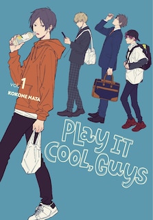 Front cover_Play It Cool, Guys, Vol. 1