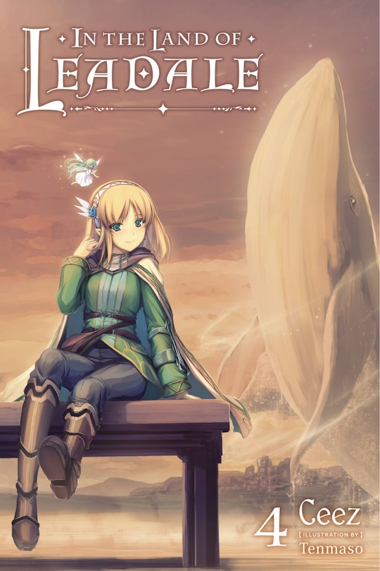 Front cover_In The Land Of Leadale, Vol. 4 (light Novel)