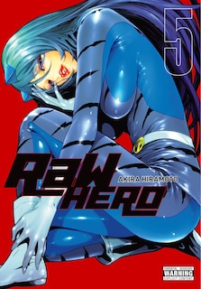 Front cover_Raw Hero, Vol. 5