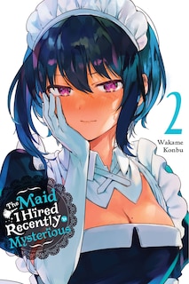 Front cover_The Maid I Hired Recently Is Mysterious, Vol. 2