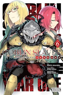 Couverture_Goblin Slayer Side Story: Year One, Vol. 6 (manga)