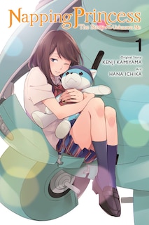 Couverture_Napping Princess: The Story of the Unknown Me, Vol. 1 (manga)