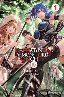 Couverture_Defeating The Demon Lord's A Cinch (if You've Got A Ringer), Vol. 1