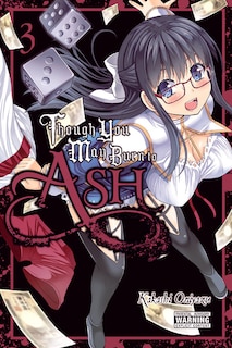 Front cover_Though You May Burn To Ash, Vol. 3