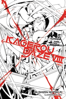 Front cover_Kagerou Daze, Vol. 8 (light Novel)