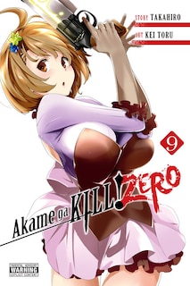 Front cover_Akame Ga Kill! Zero, Vol. 9