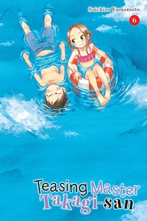 Couverture_Teasing Master Takagi-san, Vol. 6