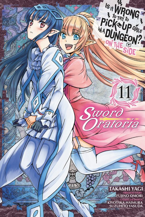 Front cover_Is It Wrong To Try To Pick Up Girls In A Dungeon? On The Side: Sword Oratoria, Vol. 11 (manga)