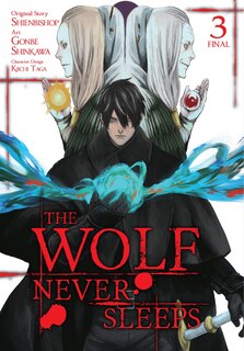 Front cover_The Wolf Never Sleeps, Vol. 3