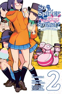 Front cover_So I'm A Spider, So What? The Daily Lives Of The Kumoko Sisters, Vol. 2