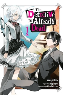 Front cover_The Detective Is Already Dead, Vol. 1 (manga)