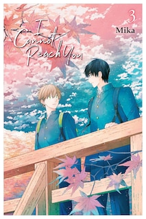 Front cover_I Cannot Reach You, Vol. 3