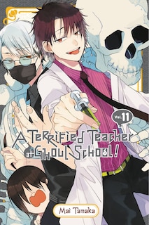 Couverture_A Terrified Teacher At Ghoul School!, Vol. 11
