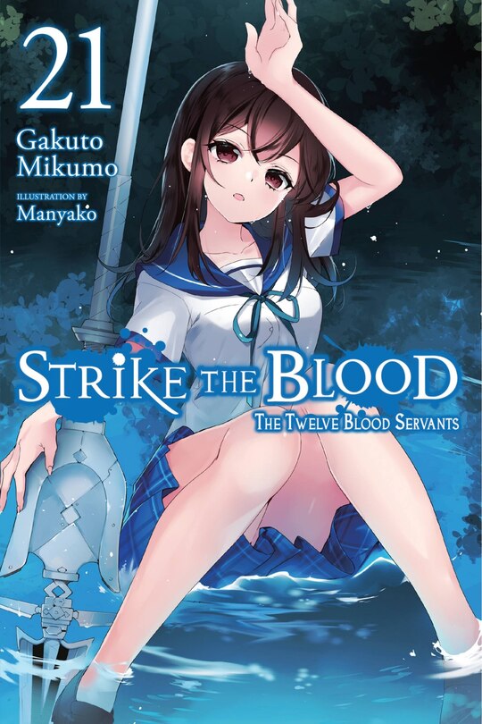 Front cover_Strike the Blood, Vol. 21 (light novel)