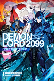 Couverture_Demon Lord 2099, Vol. 1 (light Novel)