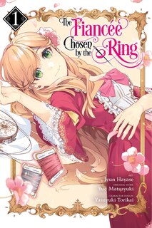 Front cover_The Fiancee Chosen By The Ring, Vol. 1