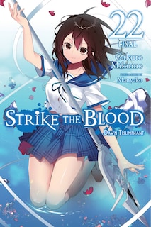 Front cover_Strike the Blood, Vol. 22 (light novel)