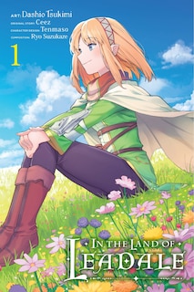 Front cover_In The Land Of Leadale, Vol. 1 (manga)