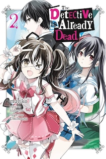 Front cover_The Detective Is Already Dead, Vol. 2 (manga)