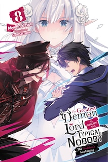 Front cover_The Greatest Demon Lord Is Reborn as a Typical Nobody, Vol. 8 (light novel)