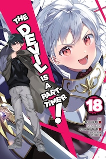 Front cover_The Devil Is A Part-timer!, Vol. 18 (manga)