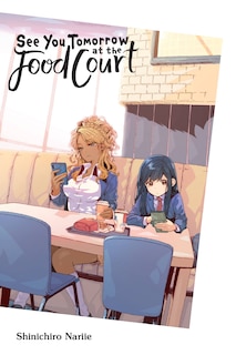 Front cover_See You Tomorrow At The Food Court