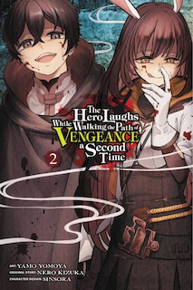 Front cover_The Hero Laughs While Walking The Path Of Vengeance A Second Time, Vol. 2 (manga)
