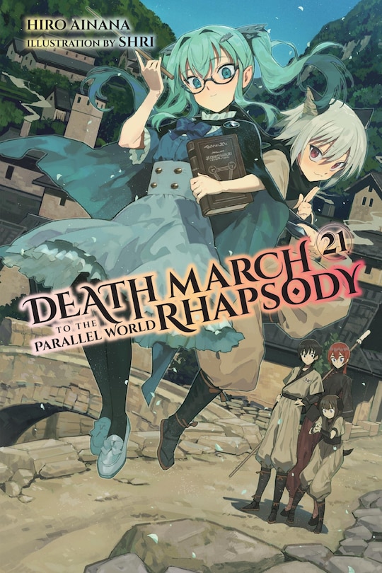 Front cover_Death March to the Parallel World Rhapsody, Vol. 21 (light novel)