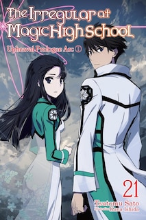 Front cover_The Irregular at Magic High School, Vol. 21 (light novel)