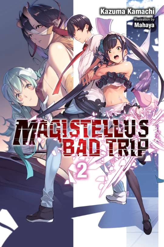 Front cover_Magistellus Bad Trip, Vol. 2 (light Novel)
