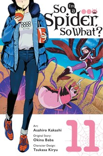 Front cover_So I'm A Spider, So What?, Vol. 11 (manga)