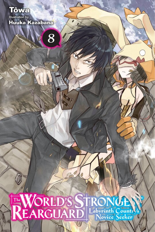 Front cover_The World's Strongest Rearguard: Labyrinth Country's Novice Seeker, Vol. 8 (light novel)