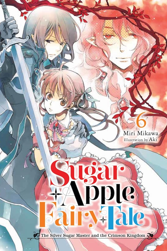 Couverture_Sugar Apple Fairy Tale, Vol. 6 (light novel)