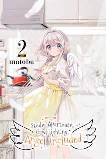Couverture_Studio Apartment, Good Lighting, Angel Included, Vol. 2