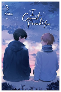 Front cover_I Cannot Reach You, Vol. 5