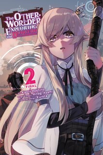 Front cover_The Otherworlder, Exploring the Dungeon, Vol. 2 (manga)