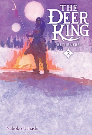 The Deer King, Vol. 2 (novel): Returners