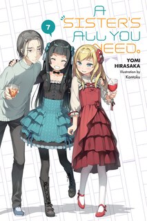 Front cover_A Sister's All You Need., Vol. 7 (light novel)