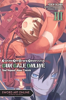 Front cover_Sword Art Online Alternative Gun Gale Online, Vol. 3 (light Novel)