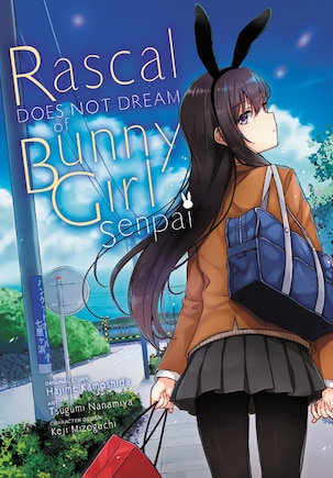 Rascal Does Not Dream Of Bunny Girl Senpai (manga)