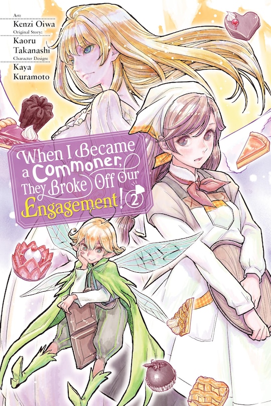 Couverture_When I Became a Commoner, They Broke Off Our Engagement!, Vol. 2