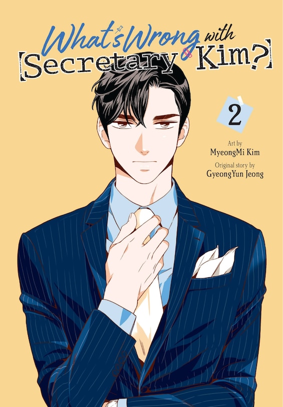 Front cover_What's Wrong with Secretary Kim?, Vol. 2