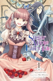 Front cover_Sugar Apple Fairy Tale, Vol. 1 (manga)