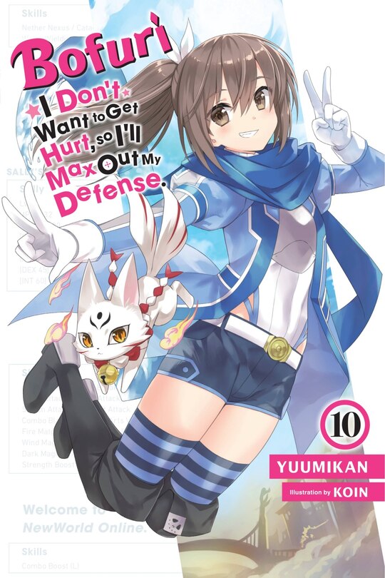 Front cover_Bofuri: I Don't Want to Get Hurt, so I'll Max Out My Defense., Vol. 10 (light novel)