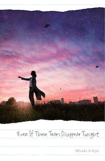 Front cover_Even If These Tears Disappear Tonight
