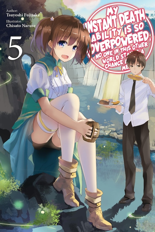 Front cover_My Instant Death Ability Is So Overpowered, No One in This Other World Stands a Chance Against Me!, Vol. 5 (light novel)