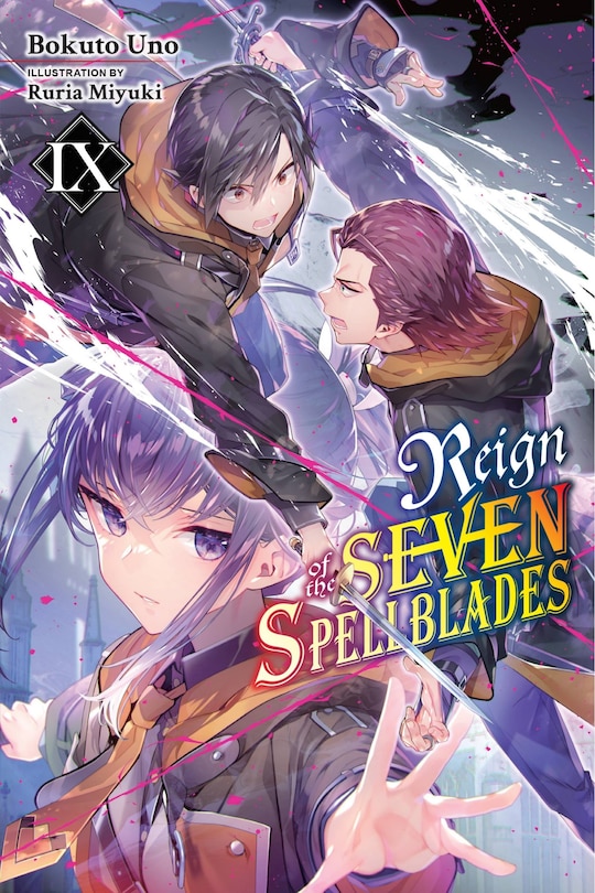 Front cover_Reign of the Seven Spellblades, Vol. 9 (light novel)