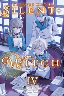Couverture_Secrets of the Silent Witch, Vol. 4