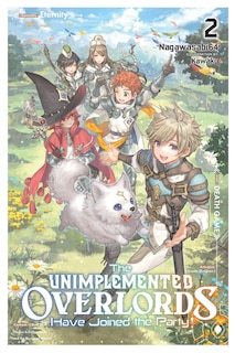 Couverture_The Unimplemented Overlords Have Joined the Party!, Vol. 2