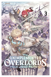 Front cover_The Unimplemented Overlords Have Joined the Party!, Vol. 3